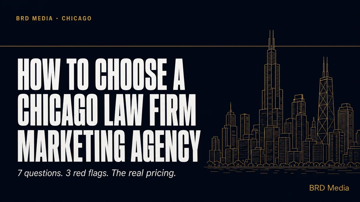 How to choose a Chicago law firm marketing agency — decision framework graphic by BRD Media LLC